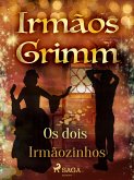 Os dois Irmãozinhos (eBook, ePUB)