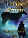 O Alfaiate Valentão (eBook, ePUB)