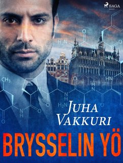 Brysselin yö (eBook, ePUB) - Vakkuri, Juha