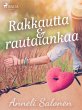 Rakkautta ja rautalankaa (eBook, ePUB) - Bild 1