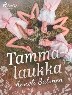 Tammalaukka (eBook, ePUB) - Salonen, Anneli