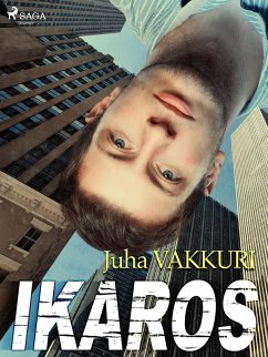 Ikaros (eBook, ePUB) - Vakkuri, Juha