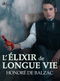 L'Élixir de Longue Vie (eBook, ePUB)