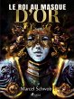 Le Roi au Masque d'Or (eBook, ePUB) - Bild 1