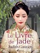 Le Livre de Jade (eBook, ePUB) - Bild 1
