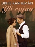 Yli rajan (eBook, ePUB) Yli rajan (eBook, ePUB)