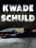 Kwade schuld (eBook, ePUB)