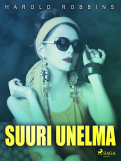 Suuri unelma (eBook, ePUB) - Robbins, Harold