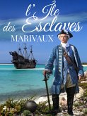 L'Île des Esclaves (eBook, ePUB)