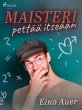 Maisteri pettää itseään (eBook,... - Bild 1