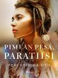 Pimeän pesä, paratiisi (eBook, ePUB) - Bild 1