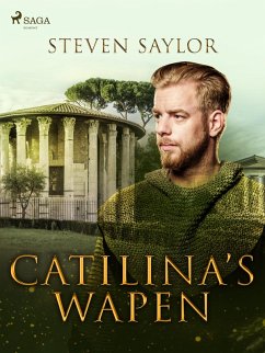 Catilina's wapen (eBook, ePUB) - Saylor, Steven