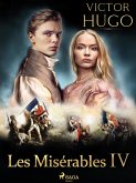 Les Misérables IV (eBook, ePUB)