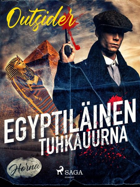 Egyptiläinen tuhkauurna (eBook, ePUB) Egyptiläinen tuhkauurna (eBook, ePUB)