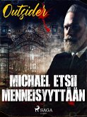Michael etsii menneisyyttään (eBook, ePUB)