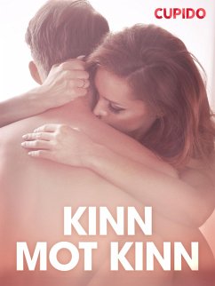 Cover Kinn mot kinn - erotiske noveller (eBook, ePUB)