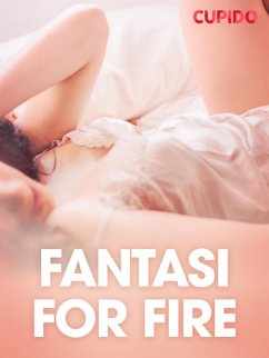 Cover Fantasi for fire - erotiske noveller (eBook, ePUB)
