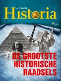 De grootste historische raadsels (eBook, ePUB)