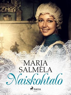 Naiskohtalo (eBook, ePUB) - Salmela, Marja