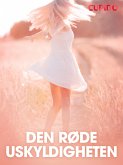 Den røde uskyldigheten - erotiske noveller (eBook, ePUB)