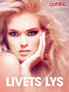 Cover Livets lys - erotiske noveller (eBook, ePUB)