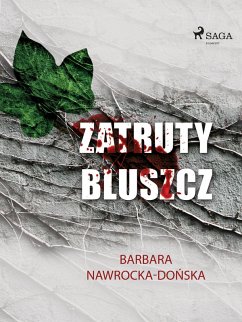 Zatruty bluszcz (eBook, ePUB) - Nawrocka-Donska, Barbara