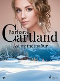 Ást og metnaður (Hin eilífa sería Barböru Cartland 11) (eBook, ePUB)