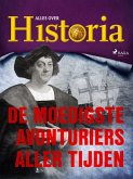 De moedigste avonturiers aller tijden (eBook, ePUB)