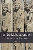 André Malraux and Art (eBook, ePUB)