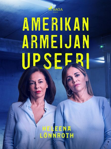 Amerikan armeijan upseeri (eBook, ePUB) Amerikan armeijan upseeri (eBook, ePUB)