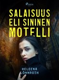 Salaisuus, eli Sininen Motelli (eBook, ePUB)