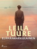 Elämänkarkulainen (eBook, ePUB)