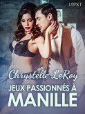 Jeux passionnés à Manille - Une nouvelle érotique (eBook, ePUB)