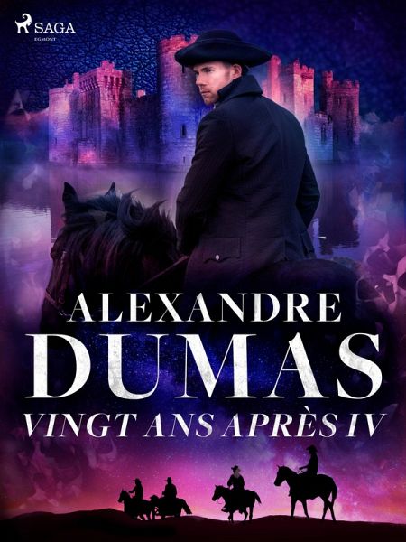 Vingt ans après IV (eBook, ePUB)