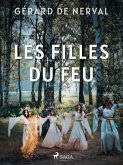 Les Filles du Feu (eBook, ePUB)