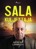 Salakuljettaja (eBook, ePUB) Salakuljettaja (eBook, ePUB)