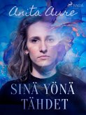 Sinä yönä tähdet (eBook, ePUB) Sinä yönä tähdet (eBook, ePUB)
