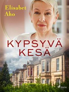 Kypsyvä kesä (eBook, ePUB) - Aho, Elisabet