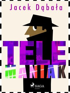 Telemaniak (eBook, ePUB) - Dabala, Jacek