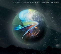 Perspective Suite - Carl Wittigs Aurora Oktett