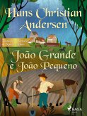 João Grande e João Pequeno (eBook, ePUB)