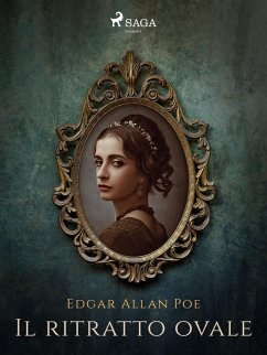 Il ritratto ovale (eBook, ePUB) - Poe, Edgar Allan