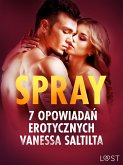 Spray - 7 opowiadań erotycznych (eBook, ePUB)