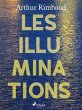 Les Illuminations (eBook, ePUB) - Bild 1