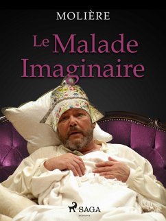 Le Malade Imaginaire (eBook, ePUB) - Molière