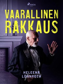 Cover Vaarallinen rakkaus (eBook, ePUB)