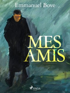 Mes Amis (eBook, ePUB) - Bove, Emmanuel