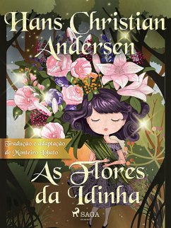 As Flores da Idinha (eBook, ePUB) - Andersen, H. C.