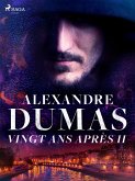 Vingt ans après II (eBook, ePUB)