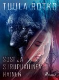 Susi ja surupukuinen nainen (eBook, ePUB)